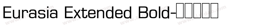 Eurasia Extended Bold字体转换
